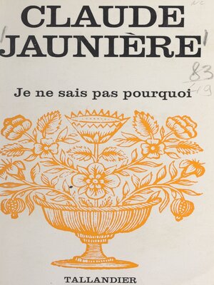 cover image of Je ne sais pas pourquoi